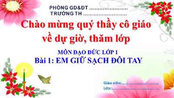 Bài giảng em giữ sạch đôi tay