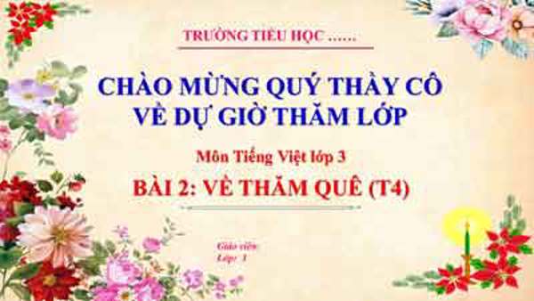 Bài giảng Về thăm quê (Tiết 4)