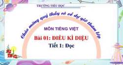 Bài giảng điều kì diệu (T1,2)